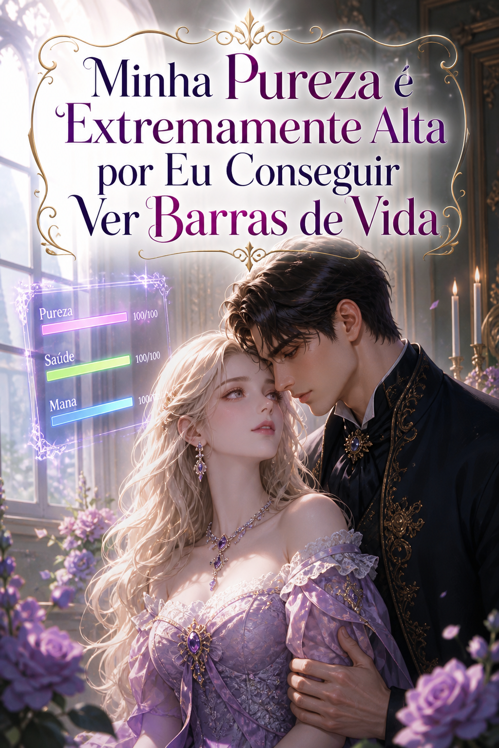 Minha Pureza é Extremamente Alta por Eu Conseguir Ver Barras de Vida
